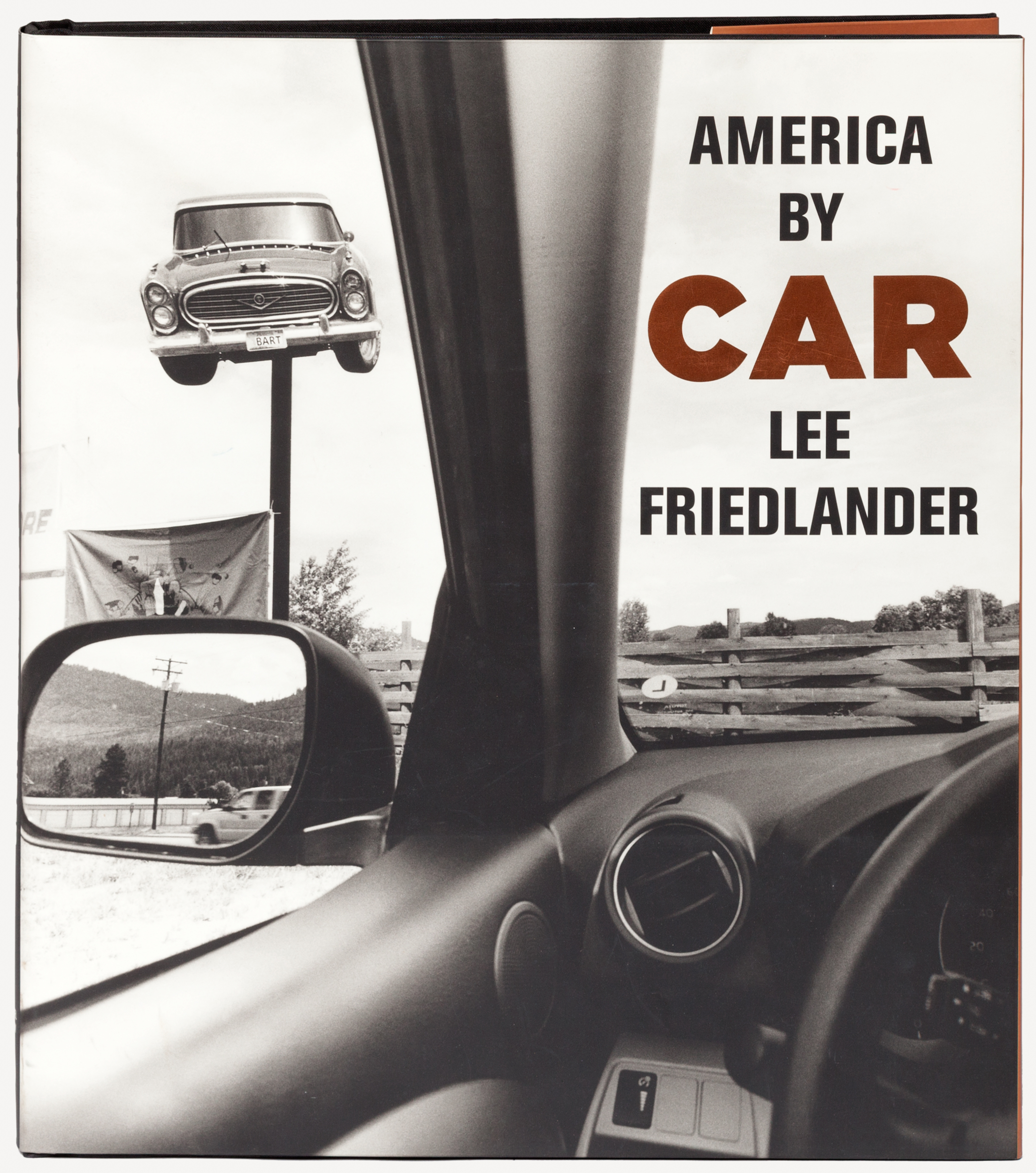 Lee Friedlander AMERICA BY CAR 写真集 Lee Friedlander: America By Car (Special Edition) | Fraenkel Gallery
