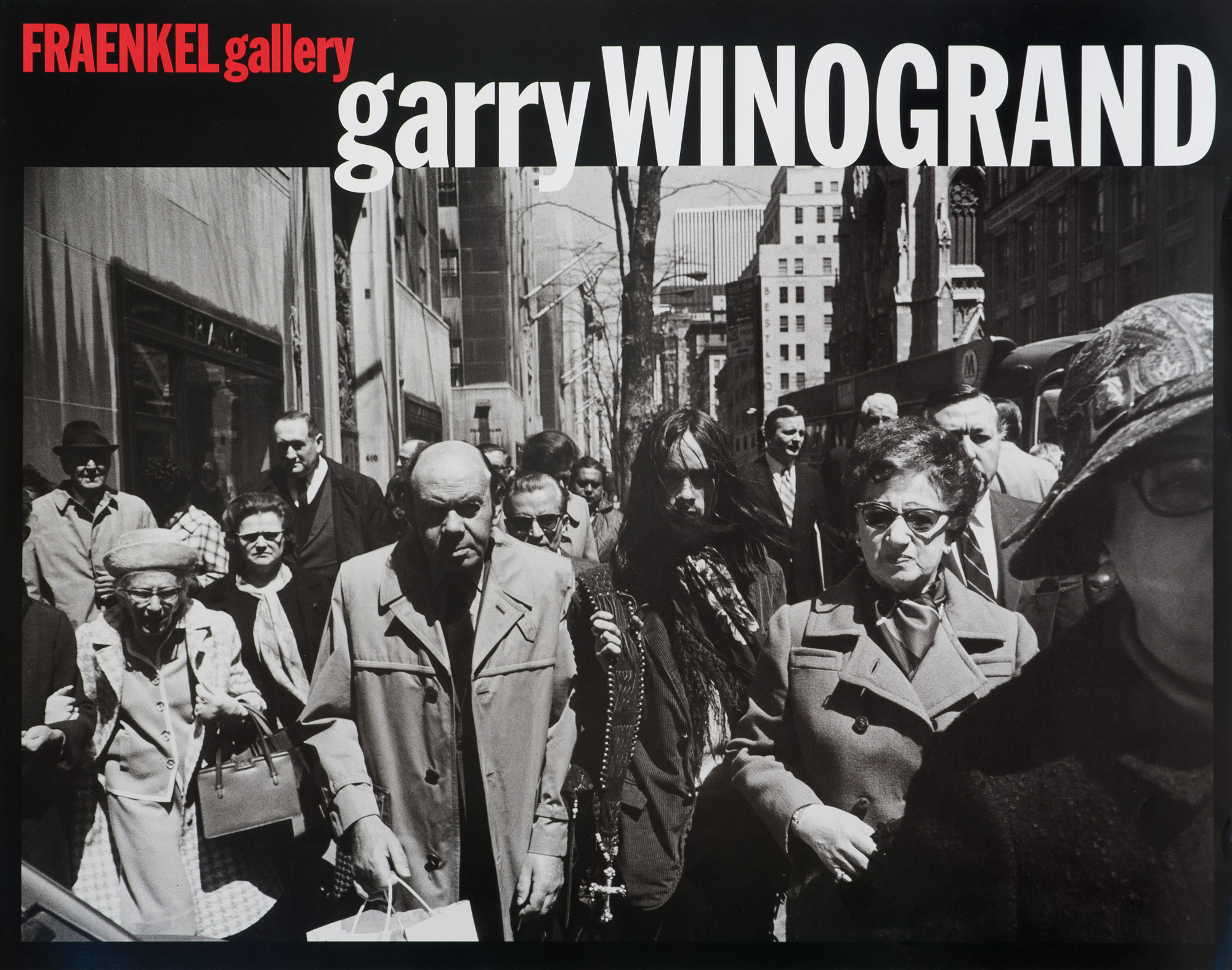 Garry Winogrand: Garry Winogrand: The Man in the Crowd (poster 