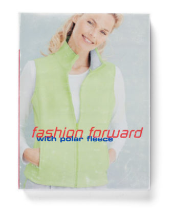 Fashion Forward with Polar Fleece, 2008
