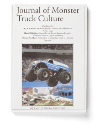 Journal of Monster Truck Culture, 2008